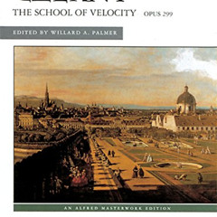 [Read] EBOOK 📃 Czerny: The School of Velocity, Opus 299 for the Piano by  Willard A.