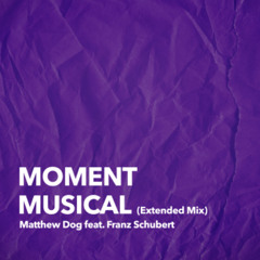 Moment Musical_Extended Mix