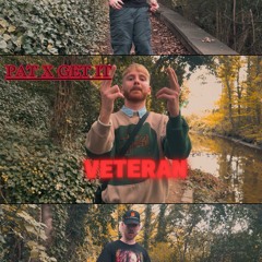 PAT- VETERAN w/ Get It [FDL]