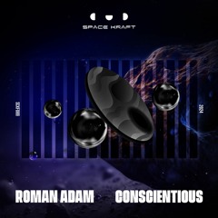 Roman Adam - Conscientious