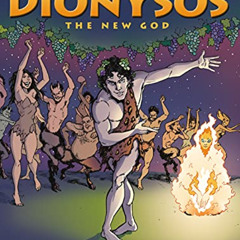 Read EBOOK 🖌️ Olympians: Dionysos: The New God by  George O'Connor EPUB KINDLE PDF E