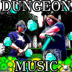 DUNGEON MUSIC Feat. Jetix