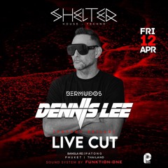 Dennis Lee LIVE from SHELTER in Phuket, APR 12, 2024 // Melodic & Progressive Mix