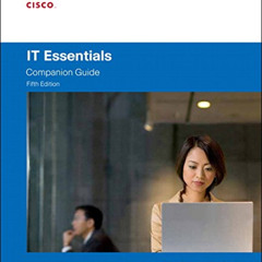 READ PDF 📌 IT Essentials: PC Hardware and Software Companion Guide (Cisco Networking
