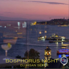 Bosphorus Best Of Afro Night -Mixed By Dj ihsan SEFER