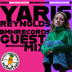 [BMHGM009] Yaris Reynolds - Guest Mix