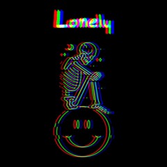 Lonely (W/Love Ghost)Prod. Waynewood x Twisted Izzler