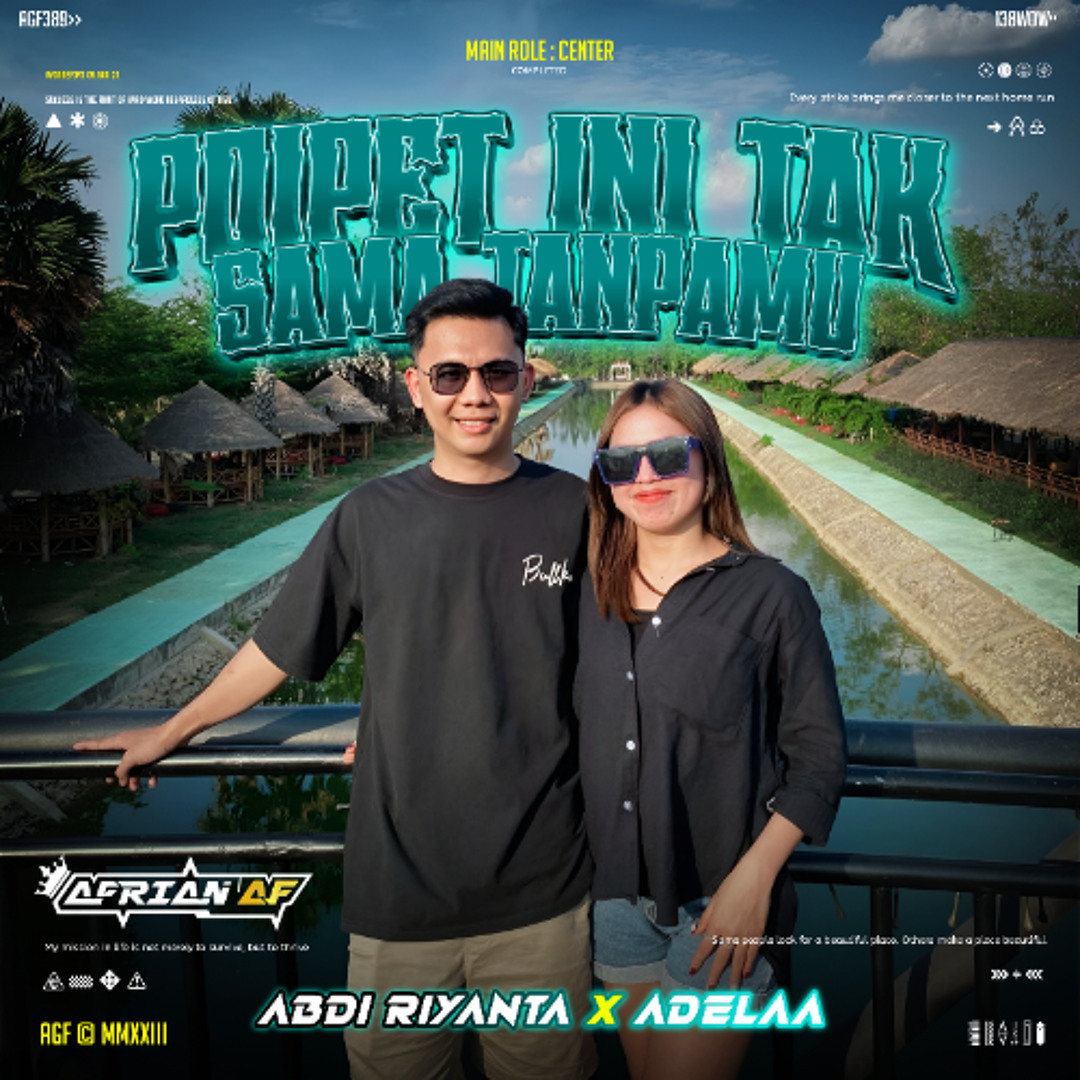 Stream POIPET INI TAK SAMA TANPAMU ( AFRIAN AF X ABDI RIYANTA X ADELAA ...