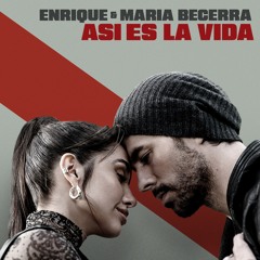 Enrique Iglesias & Maria Becerra - ASI ES LA VIDA (Javi Perez 2023 Edit)