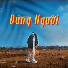 RamC - ĐÚNG NGƯỜI (prod. Yusei)