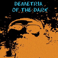 Demetria Of The Dark