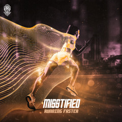 Misstified - Running Faster