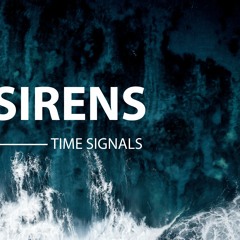 [OB008] Time Signals - Sirens