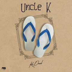 Kizz Daniel-Uncle K