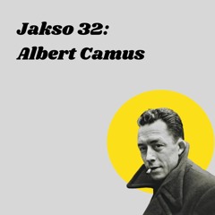 Jakso 32: Albert Camus (1957)