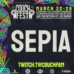 Sepia// CouchFest 2021: a Bass Music and Art Community Fundraiser