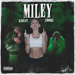 Miley - jjbonkz x k2