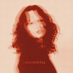 Rare Disease [original song by Anna Bates