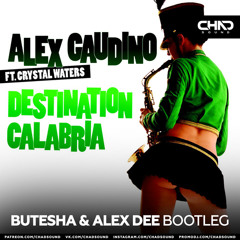 Alex Gaudino feat. Crystal Waters — Destination Calabria (Butesha & Alex Dee Radio Edit)