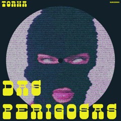 Torha - Das Perigosas (Radio Mix)