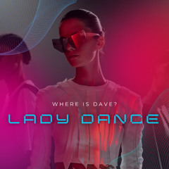Lady Dance (Single Edit)
