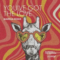 Florence + The Machine - You've Got The Love (Marega Remix)