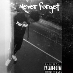 Never Forget