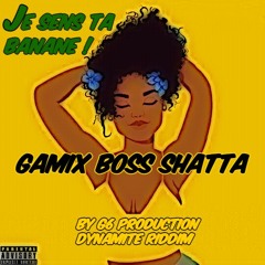 GAMIX - JE SENS TA BANANE 🍌🥰 (Dynamite Riddim By G6 Production)