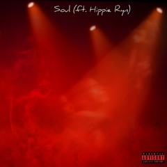Soul ( ft. Hippie Ryn)