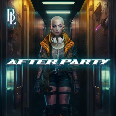 AFTER PARTY (Original Mix)