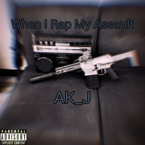 When I Rap My Assault