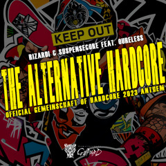 The Alternative Hardcore (Official Gemeinschaft of Hardcore 2023 Anthem)