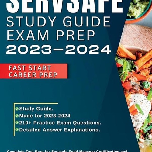 ✔Kindle⚡️ Servsafe Study Guide CPFM Exam Prep 2024-2025: Complete Test Prep for Servsafe Food M