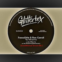 FrescoEdits & Ron Carroll - You Will Survive (SceneMinimal Tension Mix )