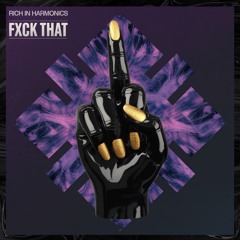 FXCK THAT [FreeDownload]
