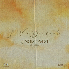 La Vie Dansante (Remix)