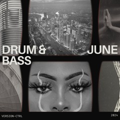 Drum & Bass Songs June 2024