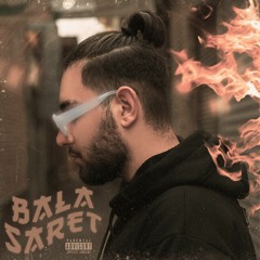 Bala Saret[Prod By Taki]