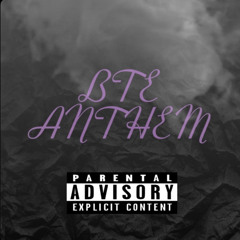 BTE Anthem