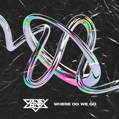 Where Do We Go (FREE DOWNLOAD)