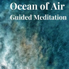Ocean of Air Meditation – Jack Kornfield