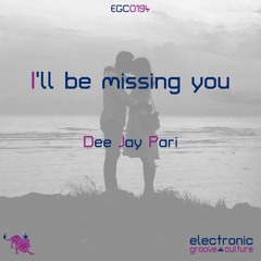 Dee Jay Pari - I`ll Be Missing You