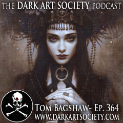Tom Bagshaw Ep. 364