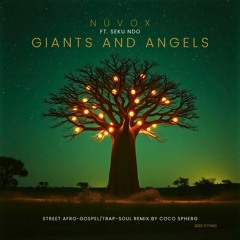 Giants and Angels - Coco Spherg Remix