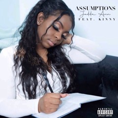 Assumptions (feat. Kindiraa)