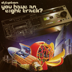 You Have An Eight Track?