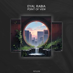 Eyal Rabia - Point Of View