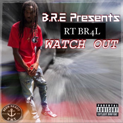 WAtCh OuT (Prod by Yung Dza)