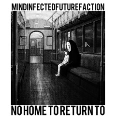 No home to return to
