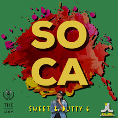 Sweet & Dutty Soca 6 #MixTapeMonday Week 141